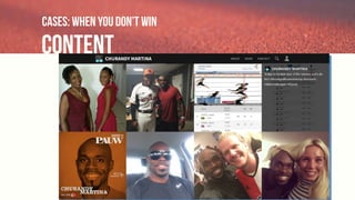 content
Cases: when you don’t win
 