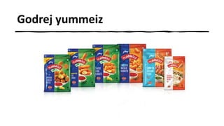 Godrej yummeiz
 