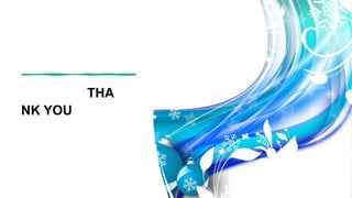 THA
NK YOU
 