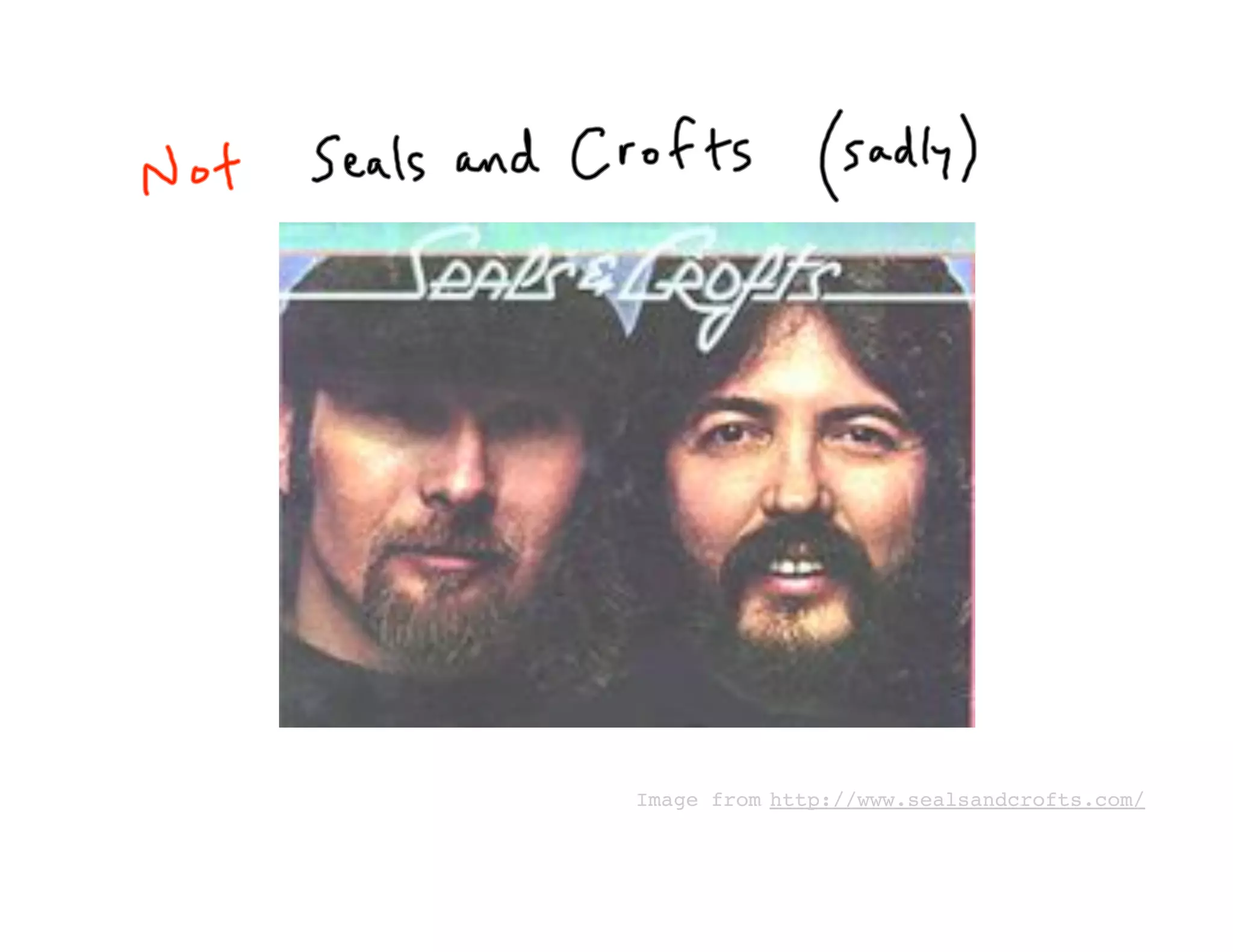 Image from http://www.sealsandcrofts.com/
 
