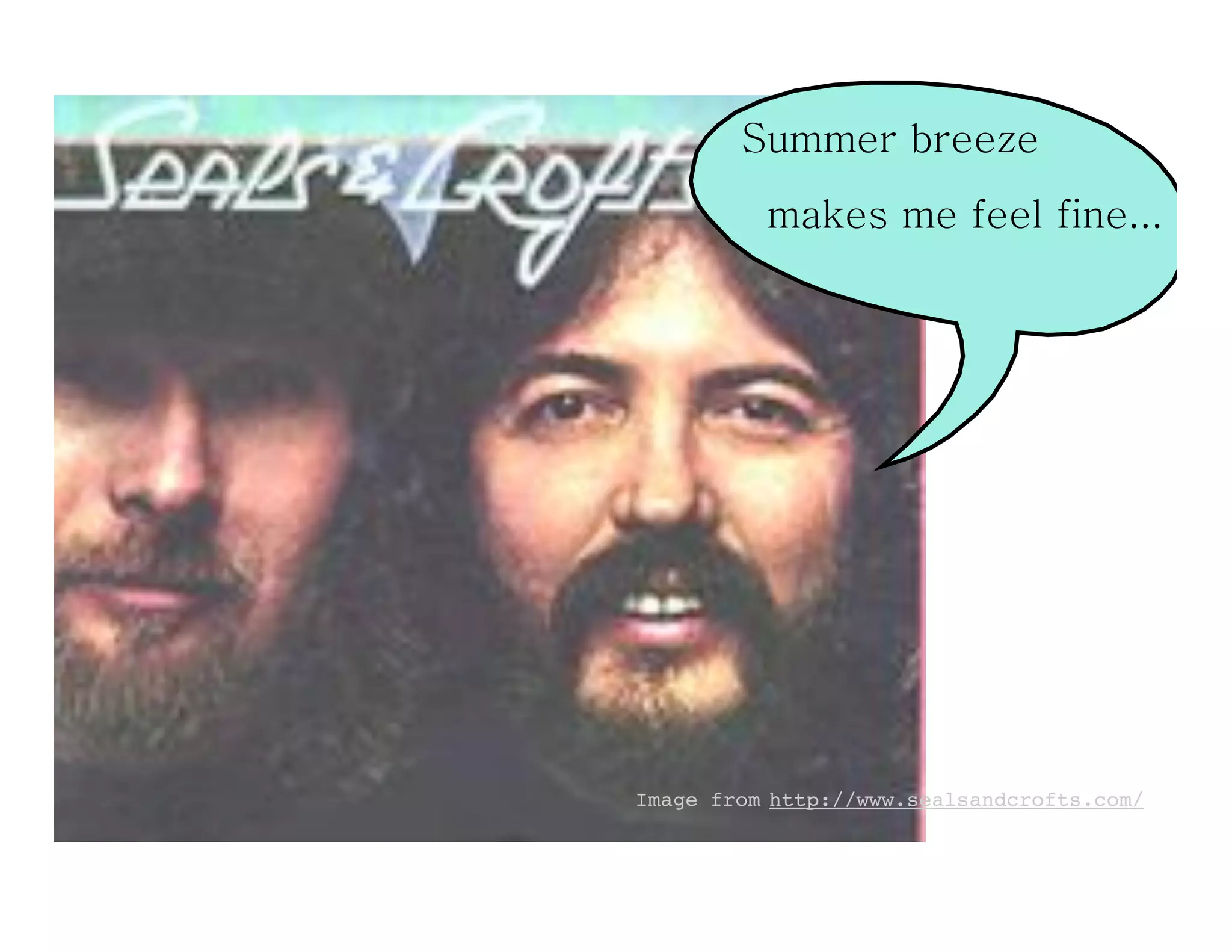 !"##$%&'%$$($
          #)*$+&#$&,$$-&,./$000




Image from http://www.sealsandcrofts.com/
 