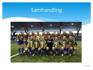 18.01.2015
Samhandling
 