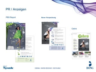 PR / Anzeigen  PBS Report  Tyvek® Beihefter  Neue Verpackung  2x Tyvek® Beihefter  Cebra Titel, Rückseite, Editorial 