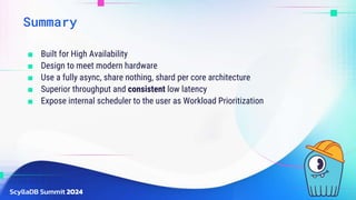 46
■ Built for High Availability
■ Design to meet modern hardware
■ Use a fully async, share nothing, shard per core architecture
■ Superior throughput and consistent low latency
■ Expose internal scheduler to the user as Workload Prioritization
Summary
 