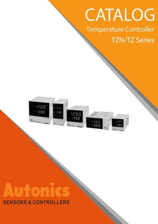 CATALOG
Temperature Controller
TZN/TZ Series
 