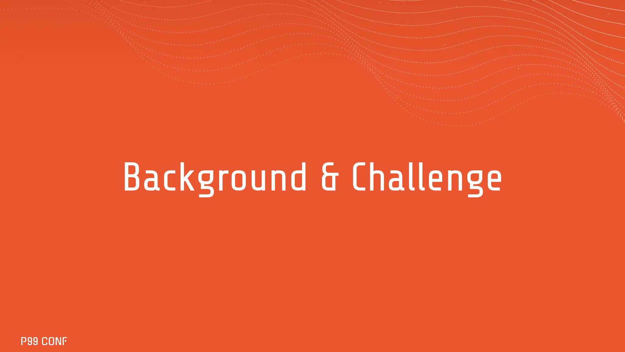 Background & Challenge
 