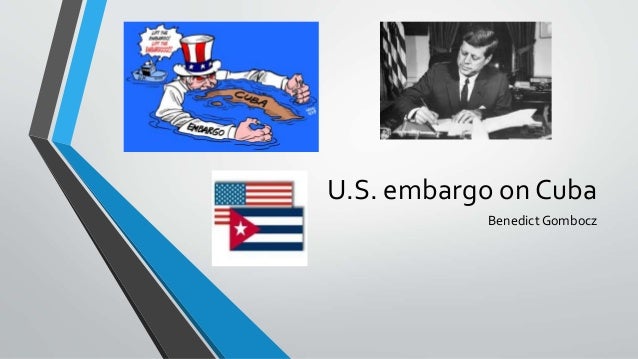 U.S. embargo on Cuba