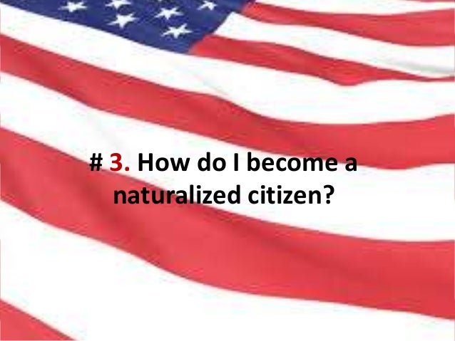 U.S. Citizenship - FAQ