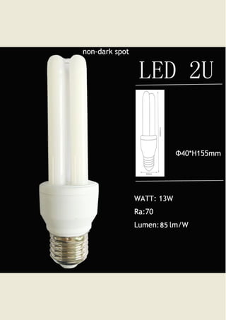 Milky U shaped LED bulb