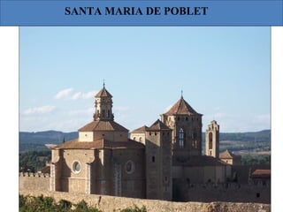 SANTA MARIA DE POBLET
 