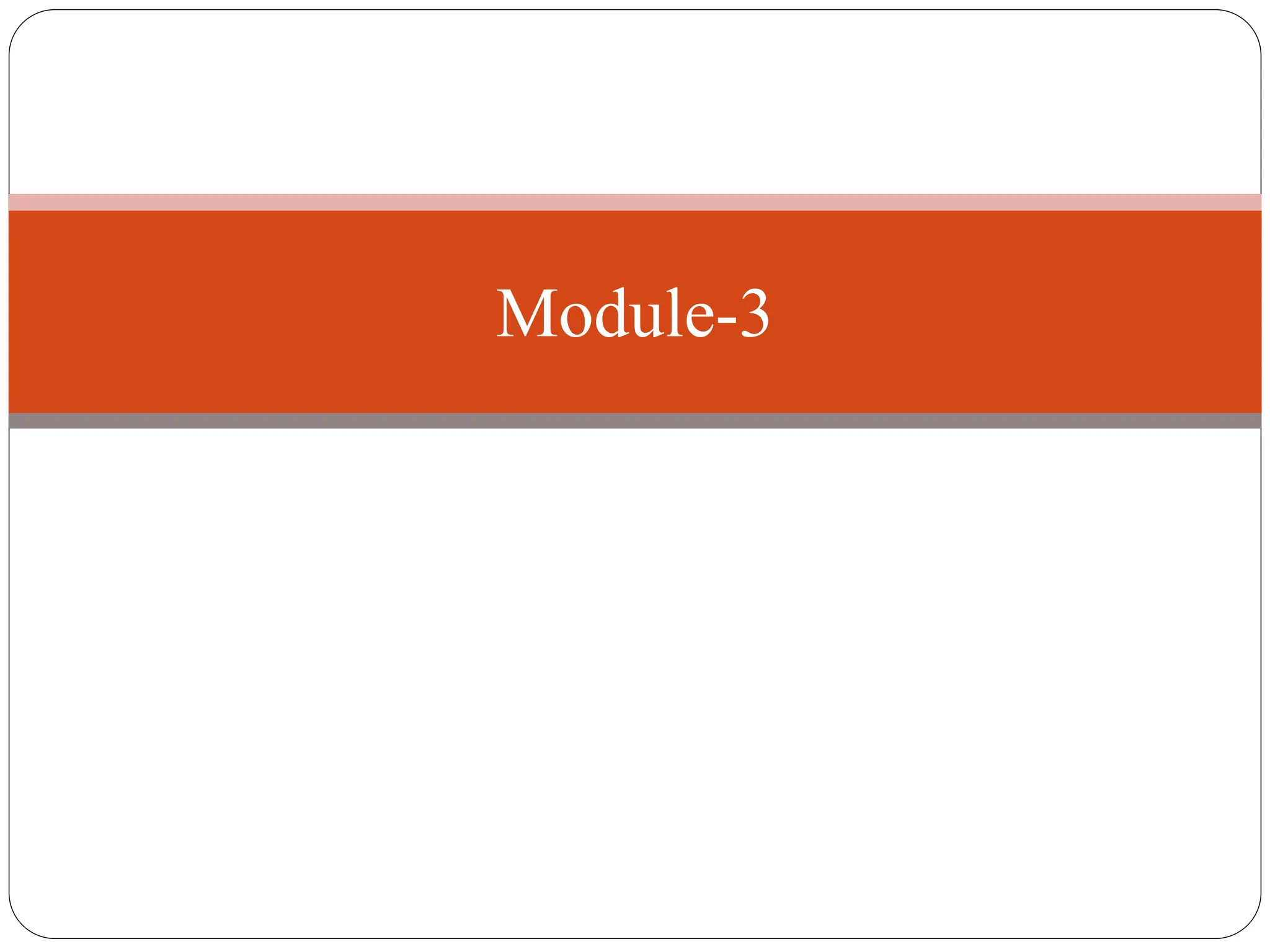 Module-3
 