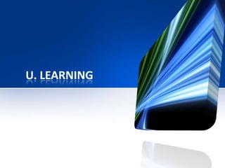 Aprendizaje U.learning | PPTX