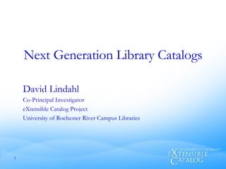 Next Generation Library Catalogs ,[object Object],[object Object],[object Object],[object Object]