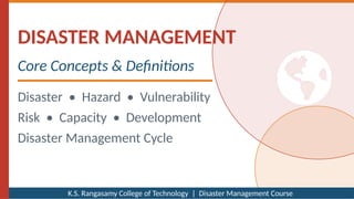 Topic Disaster Management Comprehensive Disaster Management: Concepts, Risks, and Response ...