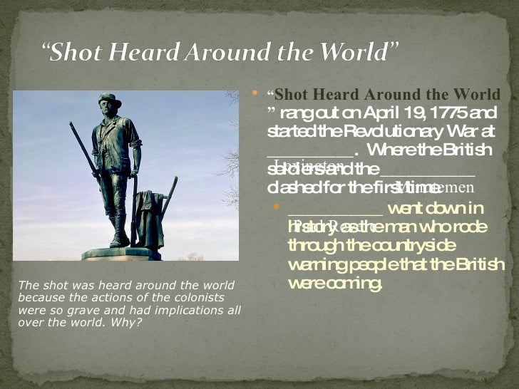 U1 Ppt 1 The Shot Heard Around The World