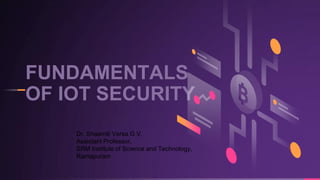 Fundamentals of IoT Security | PDF