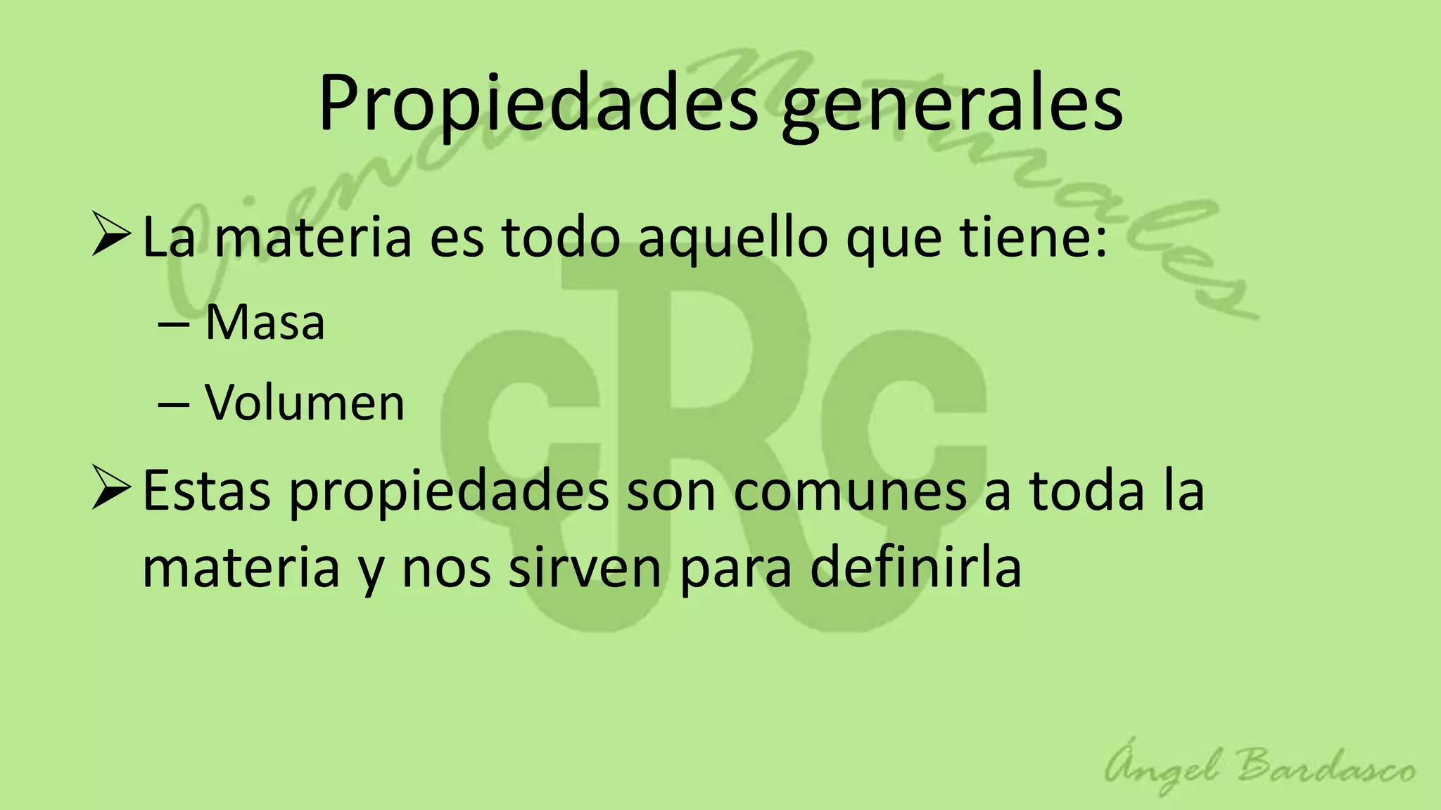 La materia y sus propiedades copia | PPTX