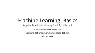Machine Learning Lecture 2 Basics | PPT