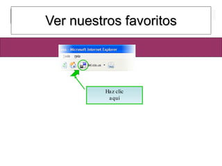 Ver nuestros favoritos Haz clic aquí 