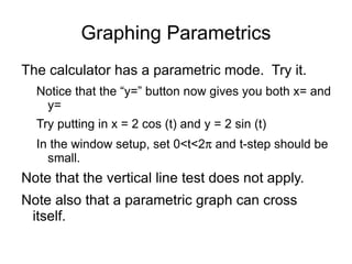 So we have: x = f(t) 
