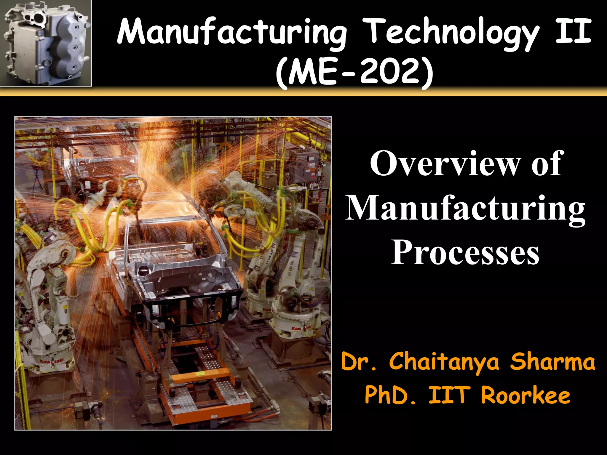 U1 p1 overview of manufacturing processes | PDF