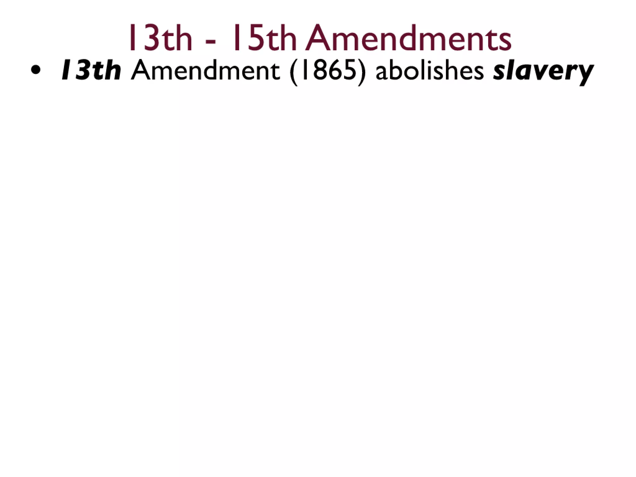 11th to 21st Amendments