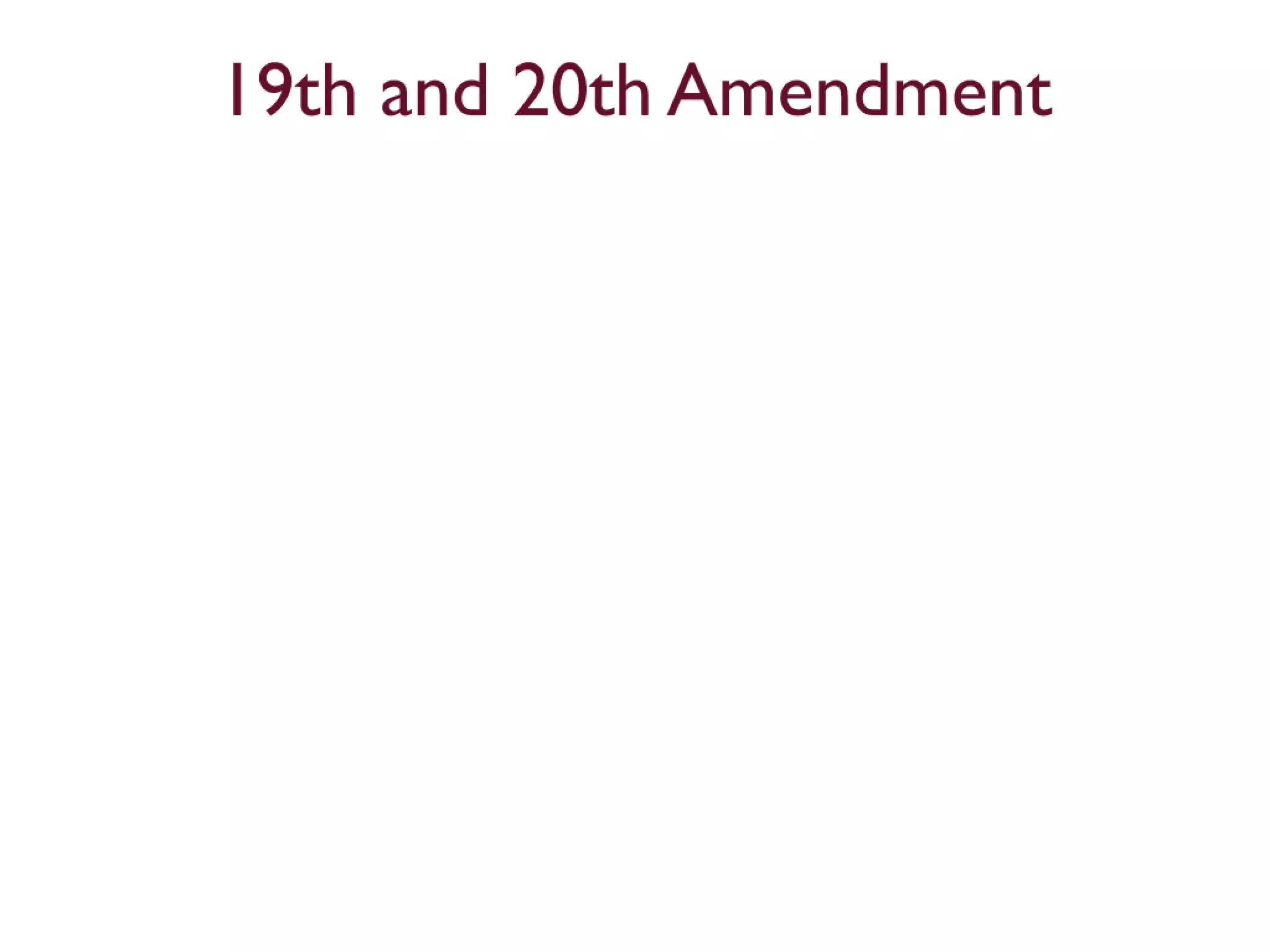 11th to 21st Amendments