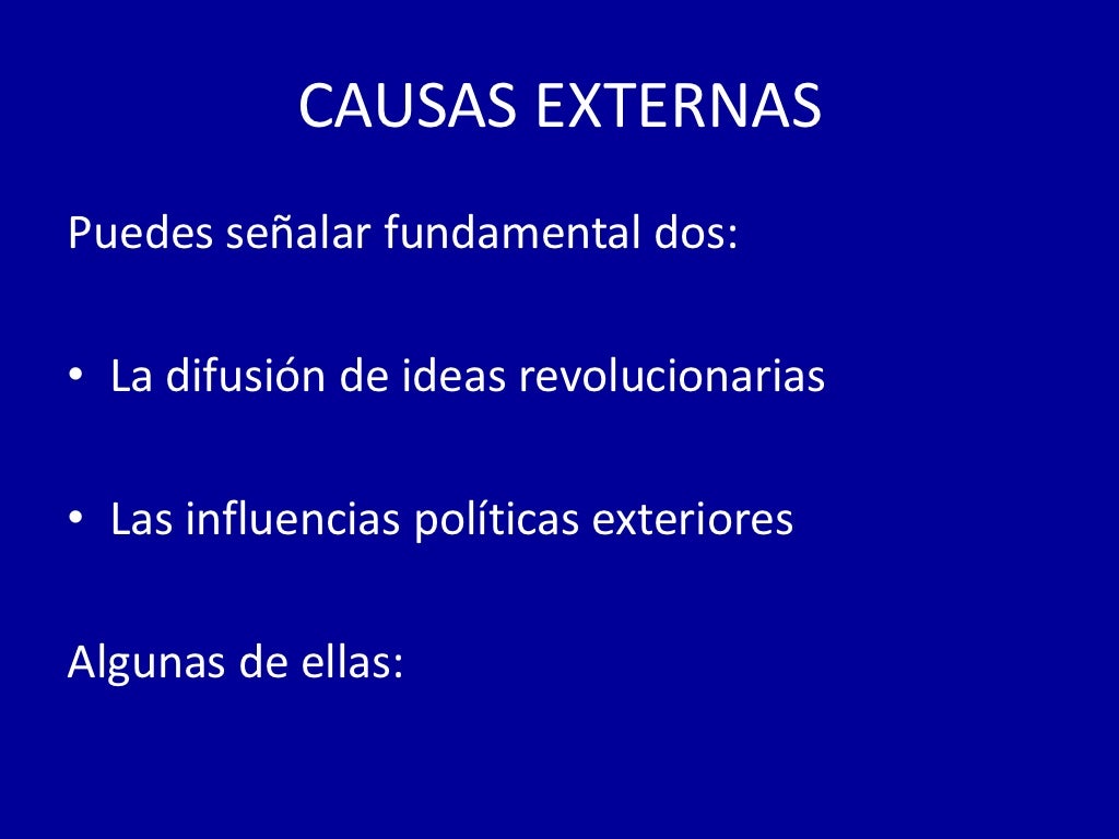 Causas internas y externas.