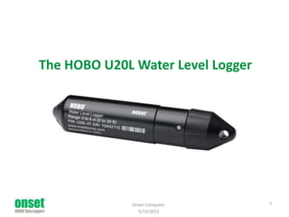 Introduction to the HOBO U20L Water Level Logger | PPTX