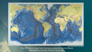 World Ocean Floor Panorama Marie Tharp, Giants Of Tectonophysics Session, American Geophysical U…