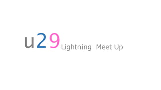 u29Lightning Meet Up
 