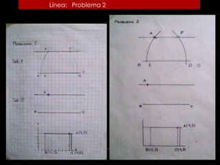 Línea: Problema 2
 