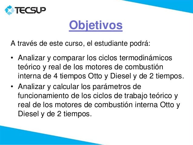 Objetivo general de motores de combustión interna