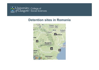 Detention sites in Romania
 