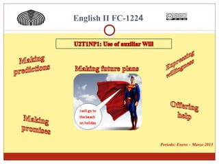 English II FC-1224




                     Periodo: Enero – Marzo 2013
 
