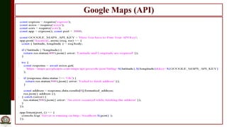 Google Maps (API)
 