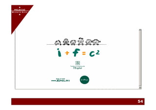 PROJECCIÓ
       PROJECCIÓ
MECENATGE SOCIAL
     MECENATGE SOCIAL




                        54
 