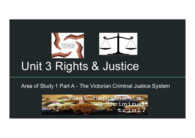 Justice And The Criminal Justice Part Of
