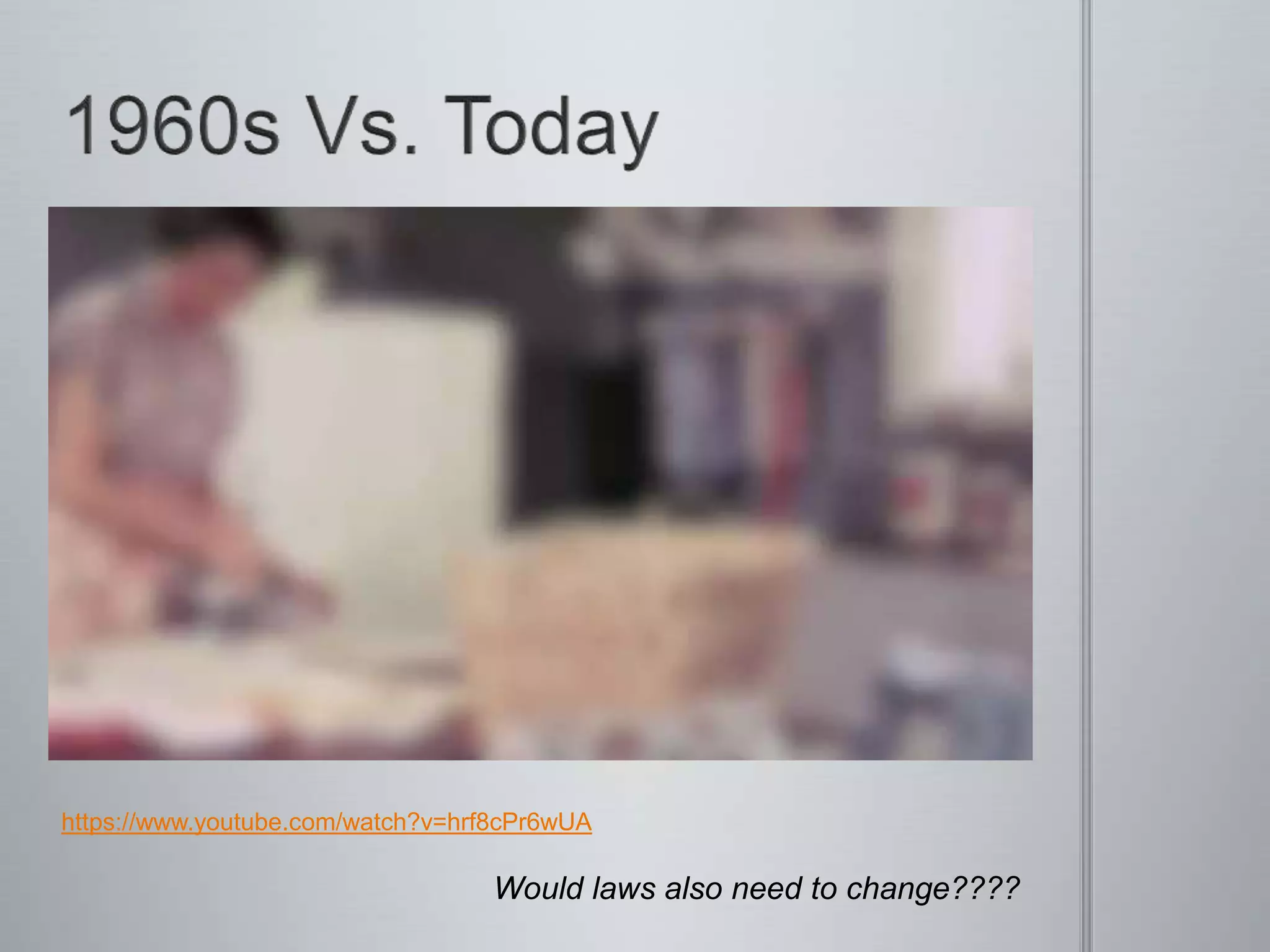 Would laws also need to change????
https://www.youtube.com/watch?v=hrf8cPr6wUA
 