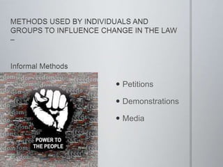  Petitions
 Demonstrations
 Media
 