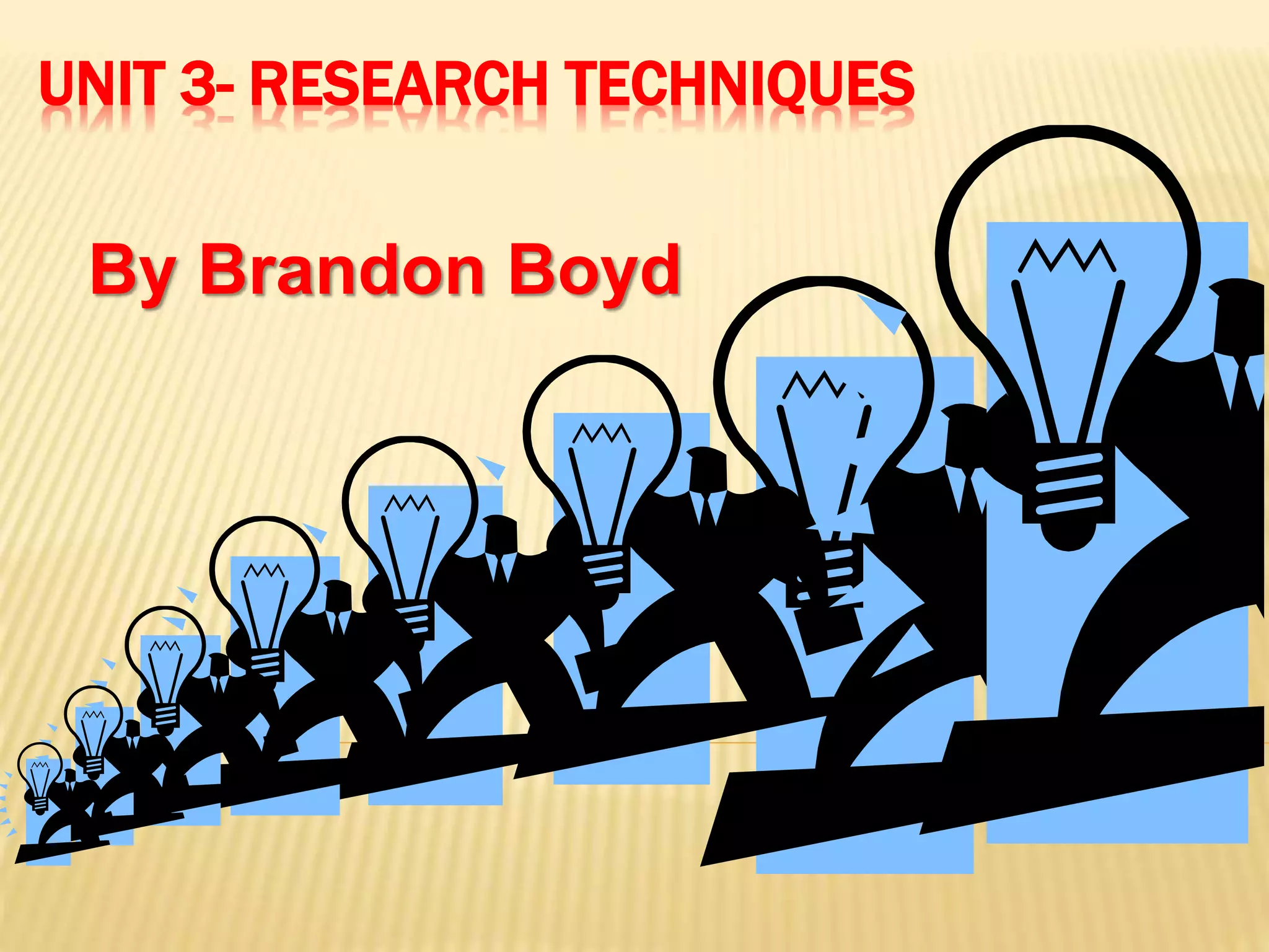 Creative Media BTEC "Unit 3 Research Techniques" PPT