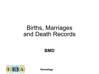 Births, Marriages and Death Records BMD 