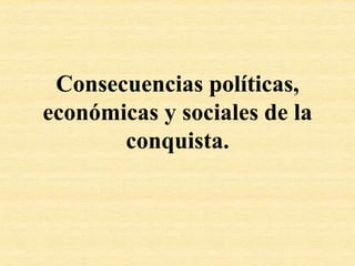 • Pizarrista, parte desde Cusco y
desciende a través de los valles
transversales.
• Fundación de Santiago: 12 de
Febrero de 1541
• 1541-1550: Ocupación del
territorio.
• 1541: Destrucción de Santiago por
Michimalonco
• 1549: Incendio de La Serena por
diaguitas.
• 1553: Batalla del fuerte Tucapel
(Lautaro lidera resistencia mapuche)
da muerte de Valdivia.
Pedro de Valdivia (1540)
 