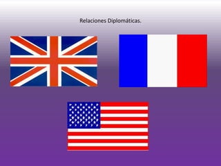 Relaciones Diplomáticas.
 