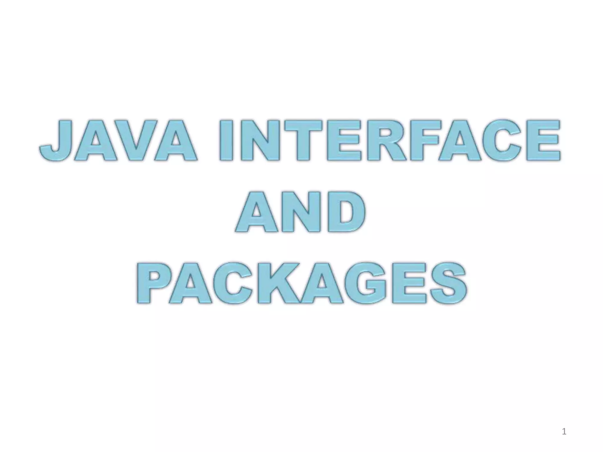 java interface and packages | PPT