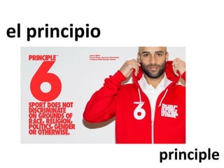 el principio

principle

 