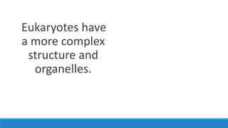 Unit 3, Lesson 3.4 - Prokaryotes vs. Eukaryotes | PPTX