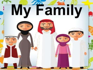 My Family
 