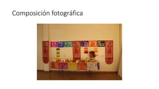 Composición fotográfica
 