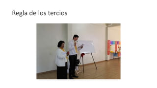 Regla de los tercios
 